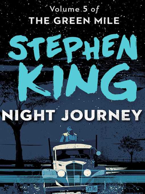 Title details for Night Journey by Stephen King - Wait list